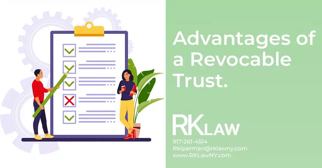 "Advantages of a Revocable Trust"