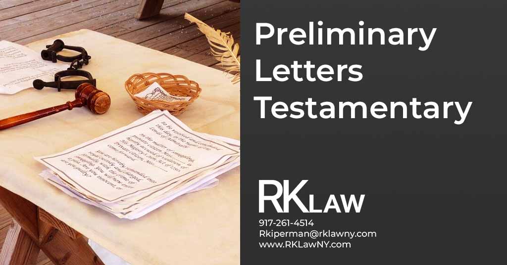 Preliminary Letters Testamentary