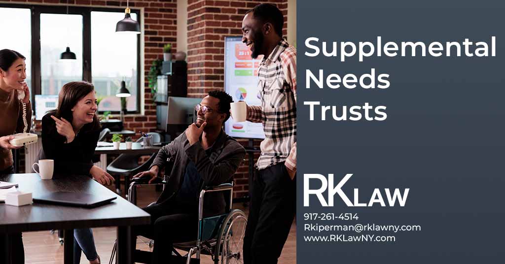 Supplemental Needs Trusts