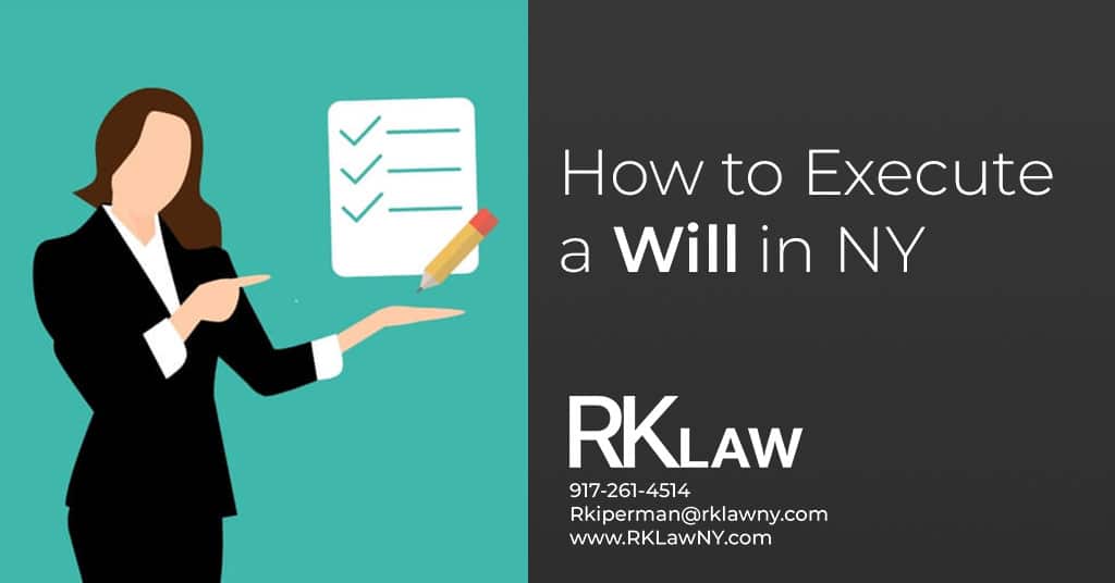 "How to execute a Will"