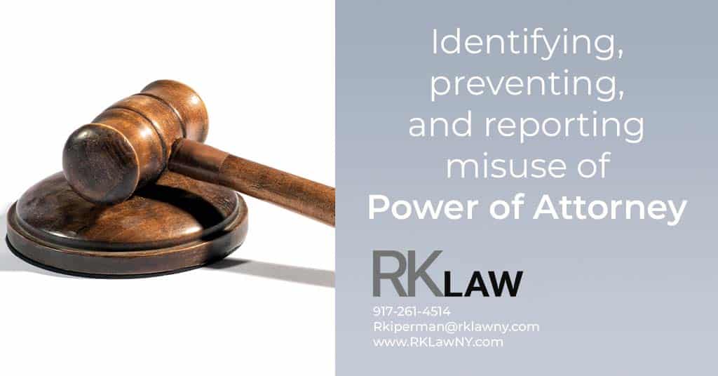 "Misuse of a Power of Attorney"