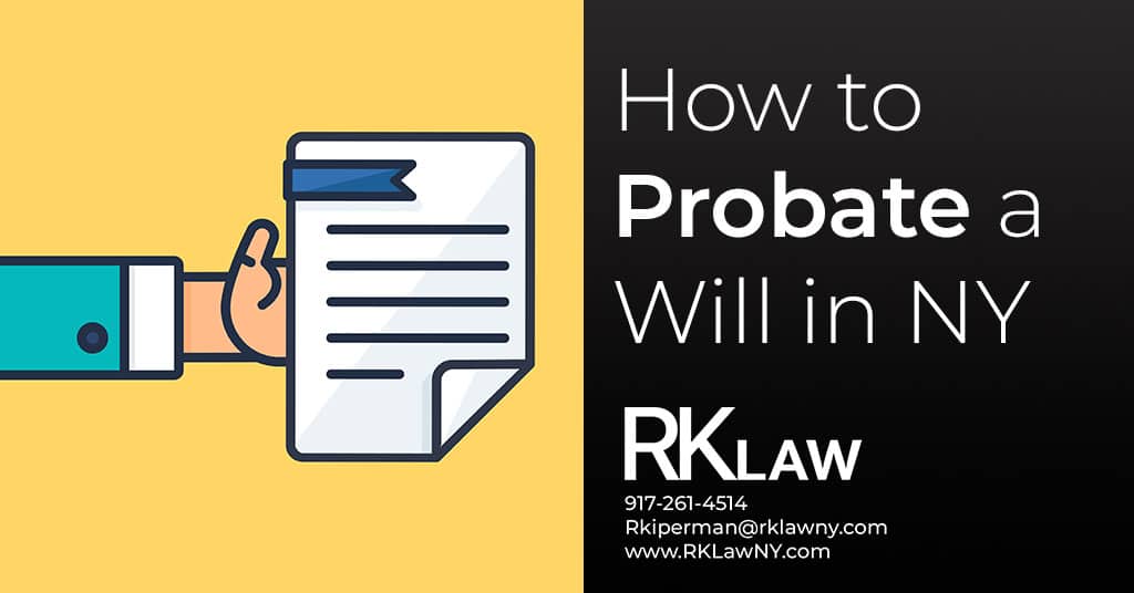 "Probate a Will in NY"