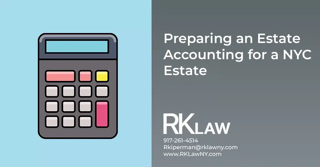 "Preparing an Estate Accounting"