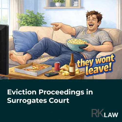 Eviction Proceedings in Surrogates Court